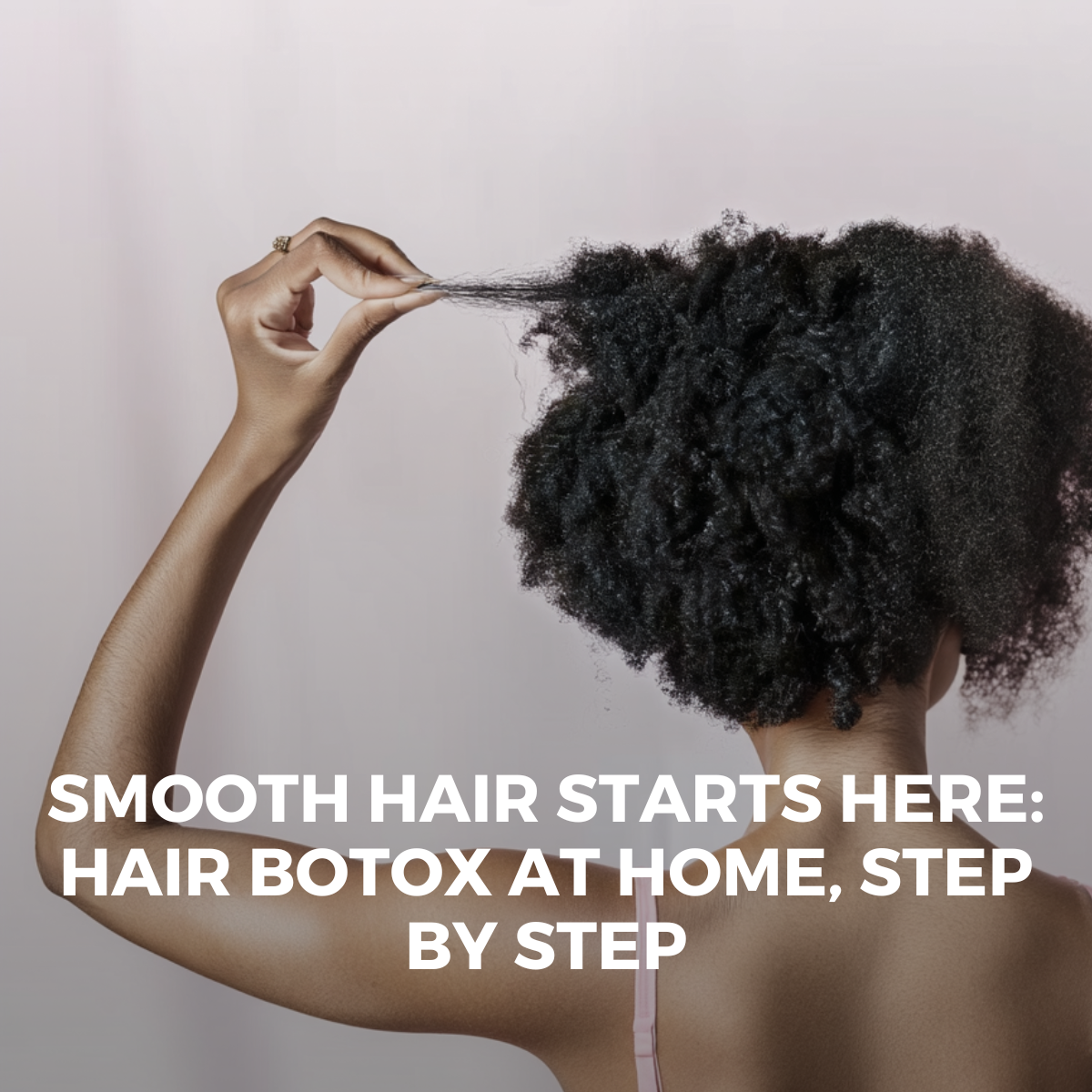 Step-by-Step: How to Apply Hair Botox at Home The Easy Way to Get Smoo ...